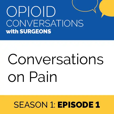Opioid Conversations with Surgeons Pennj SOS